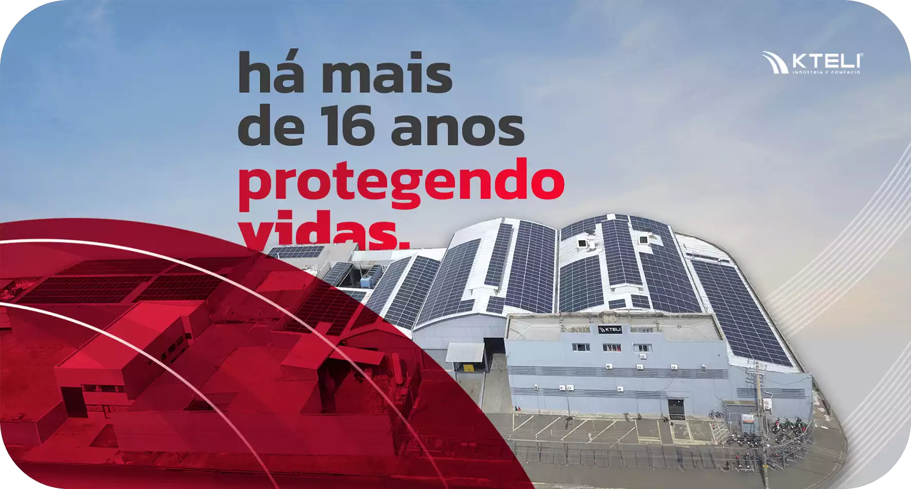 Como a Kteli se consolidou como a maior fabricante de produtos de sinalização viária do país.